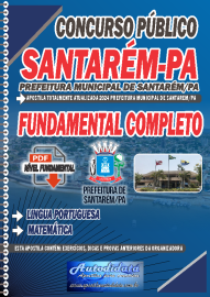 Apostila digital Prefeitura de Santarm-PA 2024 - Fundamental completo