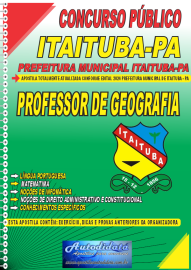 Apostila Impressa Concurso Prefeitura de Itaituba  PA 2024 Professor de Geografia