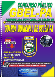 Apostila digital concurso da Guarda Municipal de Belm - PA - GMB -2025 Guarda Municipal 