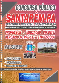 Apostila impressa Prefeitura de Santarm-PA 2024 - PROFESSOR DE EDUCAO INFANTIL
