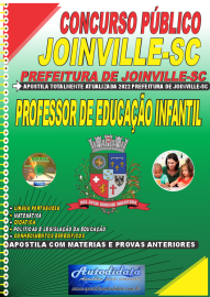 Apostila Impressa Concurso Prefeitura de Joinville - SC 2022 Professor de Educao Infantil