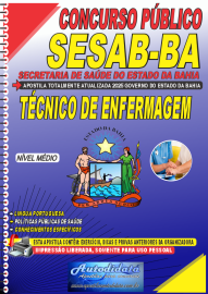 Apostila impressa Processo Seletivo SECRETARIA DA SADE DO ESTADO DA BAHIA  SESAB 2025 - Tcnico de Enfermagem