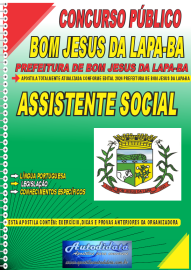 Apostila Impressa Concurso Prefeitura de Bom Jesus da Lapa - BA 2024 Assistente Social