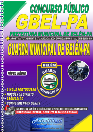 Apostila impressa concurso da Guarda Municipal de Belm - PA - GMB -2025 Guarda Municipal 