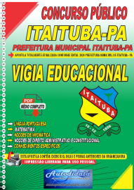 Apostila Digital Concurso Prefeitura de Itaituba  PA 2025 Vigia Educacional