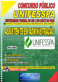 Apostila impressa concurso da Unifesspa 2025 - Assistente de Administrao