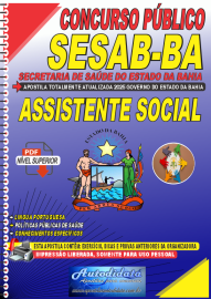 Apostila digital Processo Seletivo SECRETARIA DA SADE DO ESTADO DA BAHIA  SESAB 2025 - Assistente Social