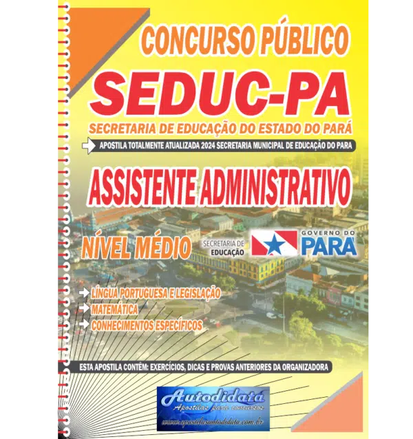 ASSISTENTE ADM 2 Apostila para o Concurso público da SEDUC - PA 2024 Assistente Administrativo