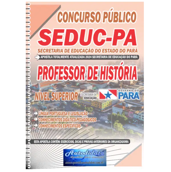 PROF DE HISTORIA 2 Apostila Concurso público da SEDUC – PA 2024 – Professor de História