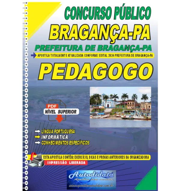 PREFEITURA DE BRAGANCA 2024 PEDAGOGO Apostila concurso de Bragança-PA 2024 – PEDAGOGO