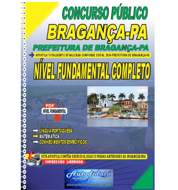 PREFEITURA DE BRAGANCA PA 2024 FUNDAMENTAL COMPLETO 1 Apostila concurso de Bragança-PA 2024 - Nível Fundamental Completo