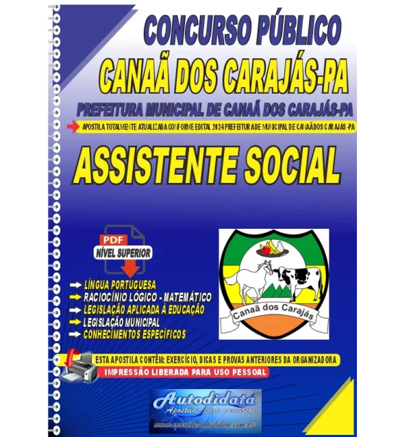 Apostila concurso de CANAA DOS CARAJAS PA 2024 ASSISTENTE SOCIAL novo Apostila Digital Concurso Prefeitura de Canaã dos Carajás - PA 2024 Assistente Social