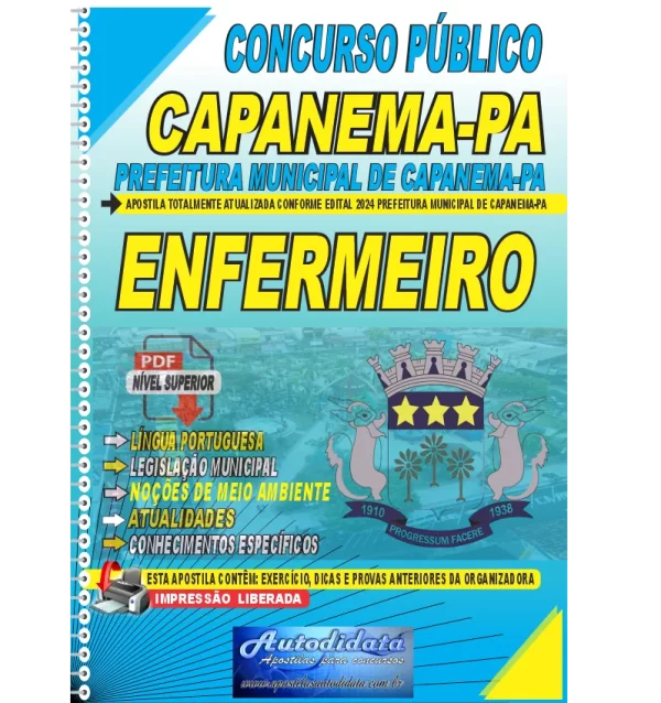 PREFEITURA DE CAPANEMA 2024 ENFERMEIRO NOVO Apostila digital concurso da Prefeitura de Capanema-PA 2024 - Enfermeiro