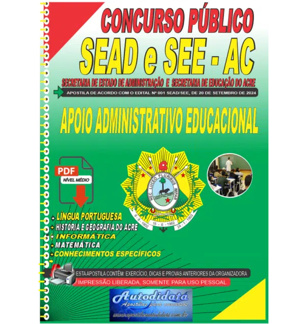 APOIO ADMINISTRATIVO EDUCACIONAL NOVO Apostila digital concurso da SEDUC-ACRE 2024 - Apoio Administrativo Escolar