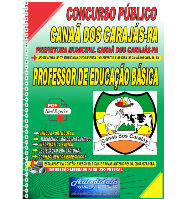 EDUCACAO BASICA CANAA DOS CARAJAS. novo Apostila digital Concurso de Canaã dos Carajás – PA 2024 Professor de Educação Básica