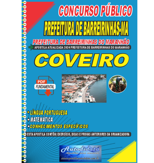 PREFEITURA DE BAREIRINHAS MA COVEIRO NOVO Apostila digital concurso de Barreirinhas-MA 2024 – Coveiro