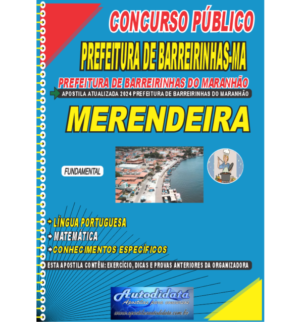 PREFEITURA DE BAREIRINHAS MERENDEIRA NOVO 1 Apostila impressa concurso de Barreirinhas-MA 2024 – Merendeira