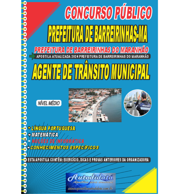 PREFEITURA DE BARREIRINHAS MA AGENTE DE TRANSITO MUNICIPAL NOVO 1 Apostila impressa concurso de Barreirinhas-MA 2024 – Agente de Trânsito Municipal