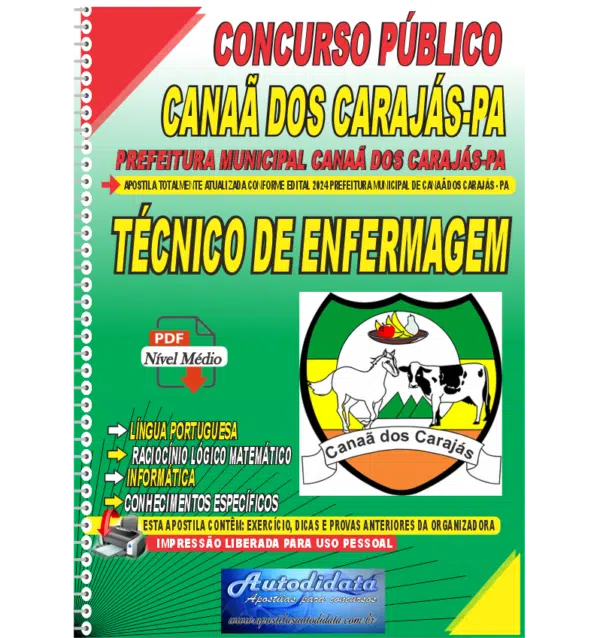 TECNICO DE ENFERMAGEM CANAA DOS CARAJAS novo Apostila digital Concurso de Canaã dos Carajás – PA 2024 Técnico de Enfermagem